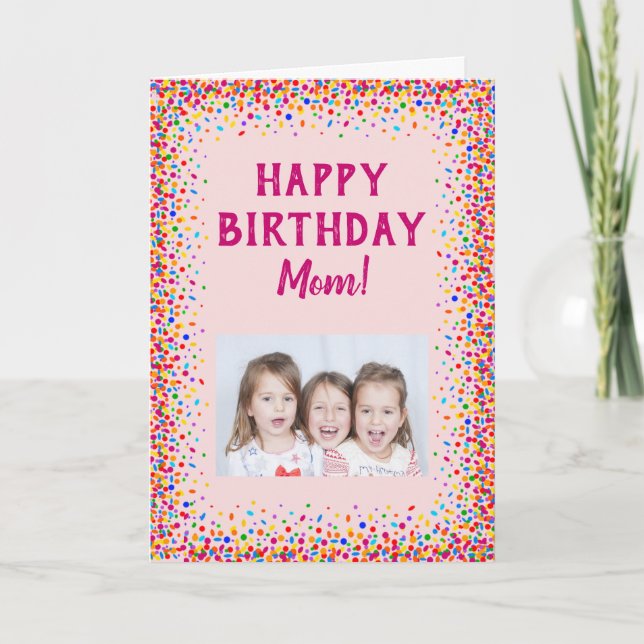 Happy Birthday Mama Fun Colorful Confetti Foto Karte (Vorderseite)
