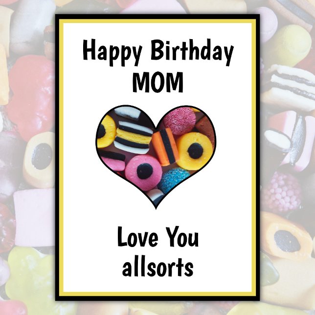 Happy Birthday Mama Spaß Custom Licorice Allsorts Karte (Add name or alternative to 'mom', personalize greeting inside card. )