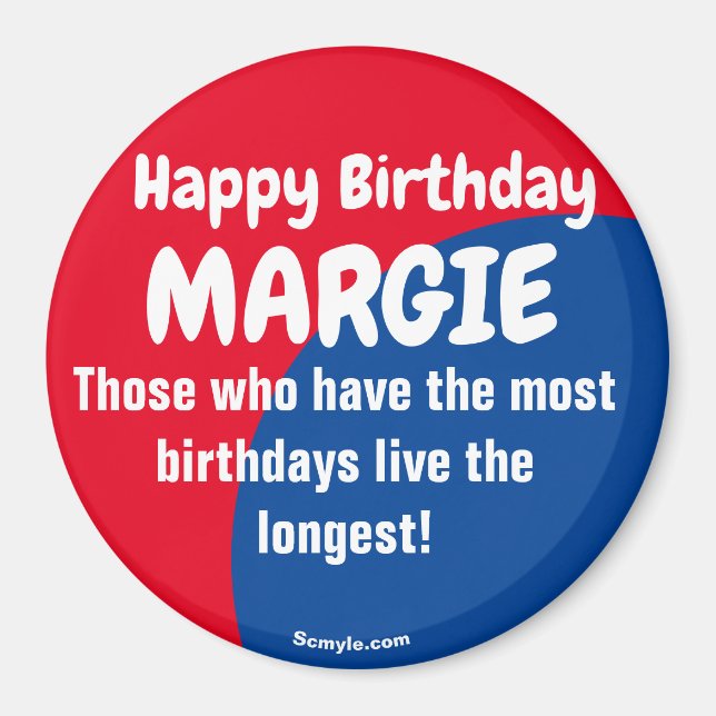 Happy Birthday MARGIE großer rot/blau Magnet (Vorne)