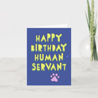 Happy Birthday, menschlicher Diener, personalisier