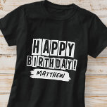 Happy Birthday Modern Playful Fun Einfache Begrüßu T-Shirt<br><div class="desc">Dieses einfache und moderne Design besteht aus niedlicher serifenloser Typografie.</div>