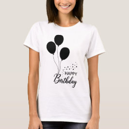 Happy Birthday Modern Typography Stylish Birthday  T-Shirt