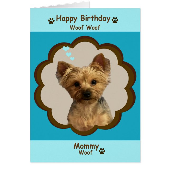 Happy Birthday Mommy aus Yorkie mit Foto (Vorne)