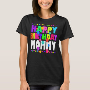 Happy Birthday Mommy Niedliche Kleinkind Matching T-Shirt