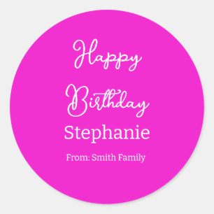 Happy Birthday Name Typografie Modern Hot Pink Runder Aufkleber