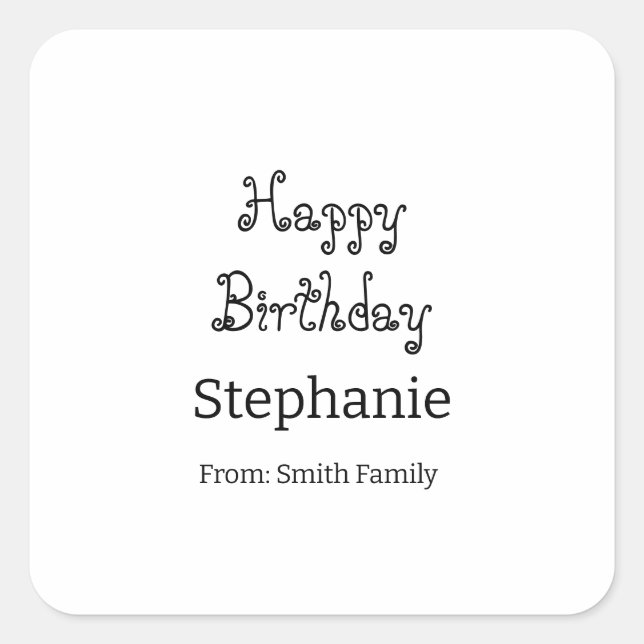 Happy Birthday Name Typografie Modern Simple Quadratischer Aufkleber (Vorderseite)