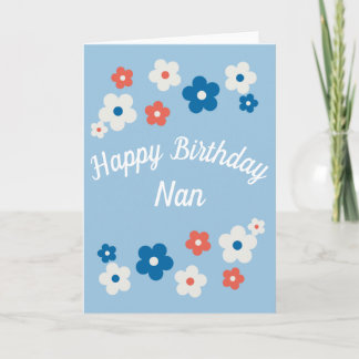 Happy Birthday Nan - Hübsche florale Geburtstagska Karte