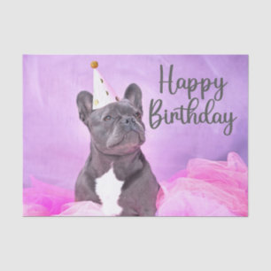 Happy Birthday Niedlich Funny French Bulldog Seidenpapier