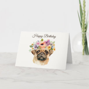 Happy Birthday Niedlich Mops Welpe mit Blume Karte