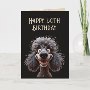 Happy Birthday No Stress Poodle Dog 60. Karte