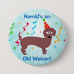 Happy Birthday Old Weiner Button
