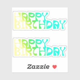 Happy Birthday Ombre Custom Cut Aufkleber