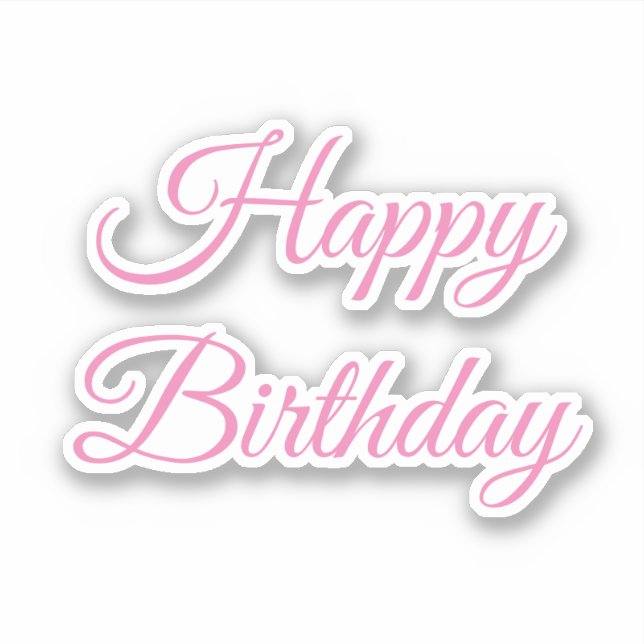 Happy Birthday Pink Custom Color Trendy Niedlich 2 Aufkleber (Vorderseite)