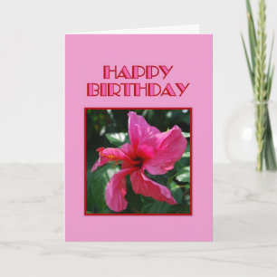 Happy Birthday Pink Hibiscus Karte