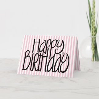 Happy Birthday Pink Stripes Card Karte