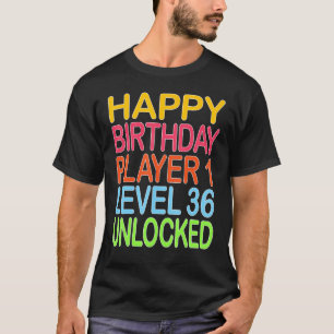 Happy Birthday Player 1 Stufe 36 Unverriegeltes So T-Shirt