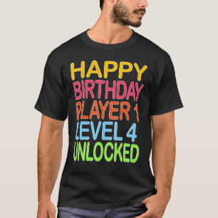 Happy Birthday Player 1 Stufe 4 Entsperrter Sonnen T-Shirt