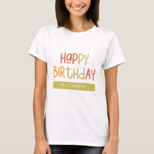 Happy Birthday Preppy Playful Fun Einfache Begrüßu T-Shirt