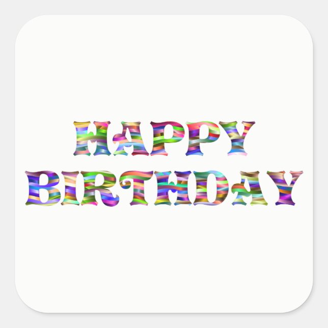 Happy Birthday Quadratischer Aufkleber (Vorderseite)