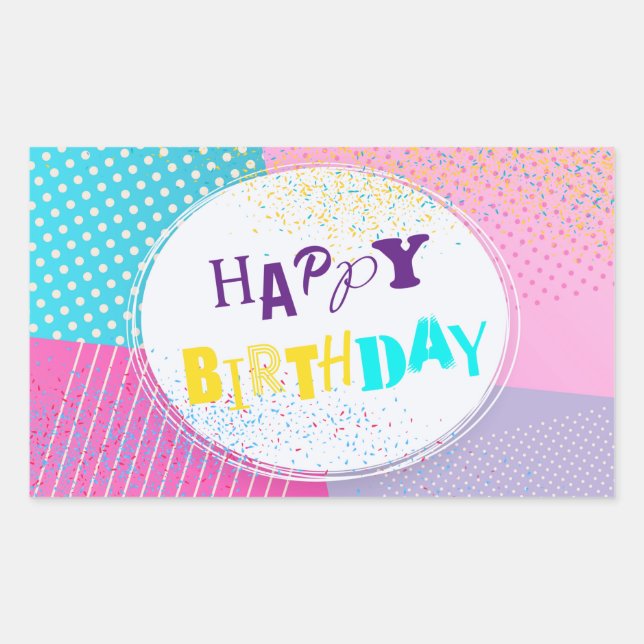 Happy Birthday Rechteckiger Aufkleber (Vorderseite)