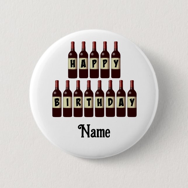 Happy Birthday Red Wine Flaschen Customized Button (Vorderseite)