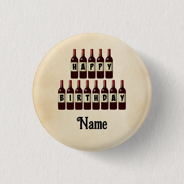 Happy Birthday Red Wine Flaschen individuell angep Button (Vorderseite)