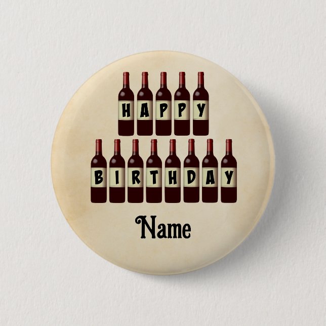 Happy Birthday Red Wine Flaschen individuell angep Button (Vorderseite)