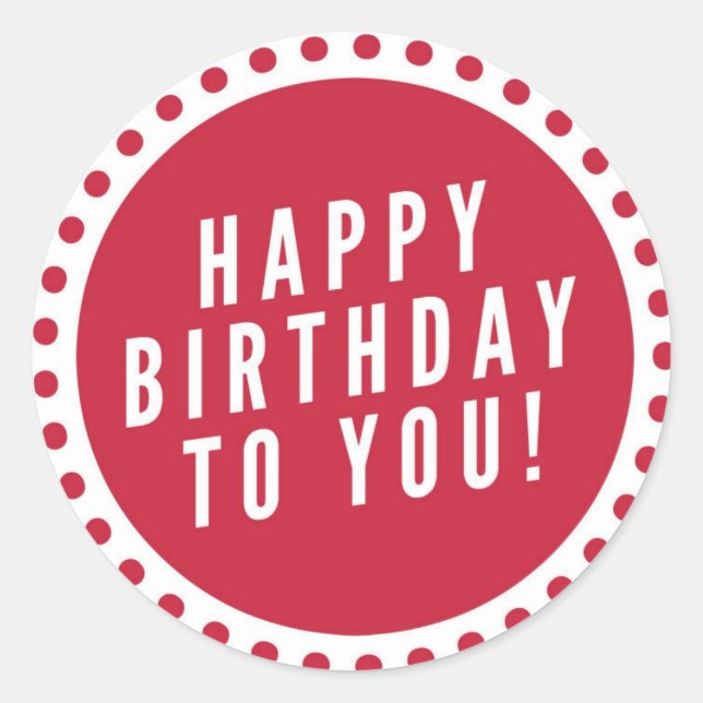 Happy Birthday Runder Aufkleber (Vorderseite)