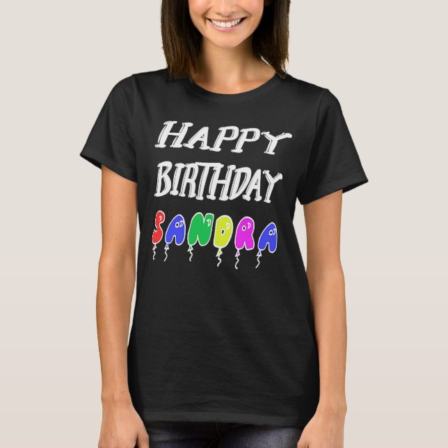 Happy Birthday Sandra T-Shirt (Vorderseite)