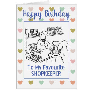 Happy Birthday Shopkeeper
