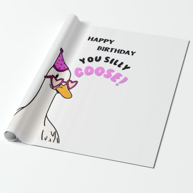 Happy Birthday Sie Albern Gans Geschenkpapier (Ungerollt)