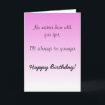 Happy Birthday Sister Brother Older Spaß Funny<br><div class="desc">Dieses Design wurde mithilfe von digitaler Kunst erstellt und kann in dem Bereich personalisiert sein, der zur Verfügung gestellt wird, oder indem Sie den Klick wählen, um weitere Optionen anzupassen und den Namen, die Initialen oder die Wörter zu ändern. Sie können auch die Textfarbe und den Textstil ändern oder den...</div>