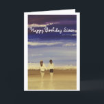 Happy Birthday Sister Karte<br><div class="desc">Eine Geburtstagskarte für eine Schwester</div>