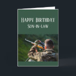 Happy Birthday Son-in-Schwiegerjagd Camouflage Karte<br><div class="desc">Dinge,  die Sie Liebe Glückwunsch zum Geburtstag Schwiegersohn für diejenigen,  die Liebe Jagd draußen,  Natur und oder Wildnis</div>