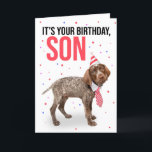 Happy Birthday Son Young Puppy in Hat and Krawatte Feiertagskarte<br><div class="desc">Dieser Kurze deutsche Hair Pointer Welpe gekleidet in einer Krawatte und Party,  ist eine niedliche Art,  Ihren Sohn lassen wissen,  dass er immer ein junger Junge in Ihren Augen sein wird,  wenn Sie ihm einen glücklichen Geburtstag wünschen.</div>