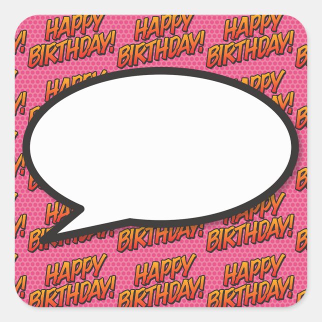 Happy Birthday Speech Bubble Fun Retro Comic Book Quadratischer Aufkleber (Vorderseite)