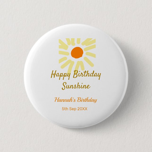 Happy birthday sunshine yellow orange birthday boh button (Vorderseite)