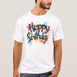 Happy birthday T-Shirt