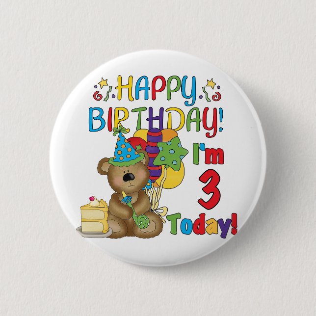 Happy Birthday Teddy Bär 3. Tshirts und Geschenke Button (Vorderseite)
