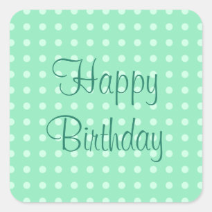 Happy Birthday Text Minze Green Template Rustikal Quadratischer Aufkleber