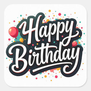 Happy Birthday Text Quadratischer Aufkleber