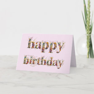 Happy Birthday Textdesign aus getrockneten Blumen Karte