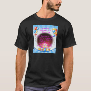 Happy Birthday to You Kunstposter T-Shirt
