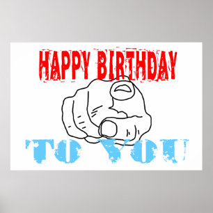 Happy Birthday To You Poster