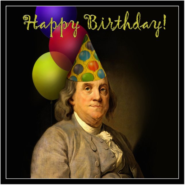 Happy Birthday von Ben Franklin Freistehende Fotoskulptur (Vorne)