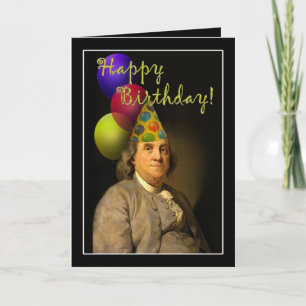 Happy Birthday von Ben Franklin Karte