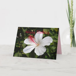 Happy Birthday White Hibiskus Card Karte