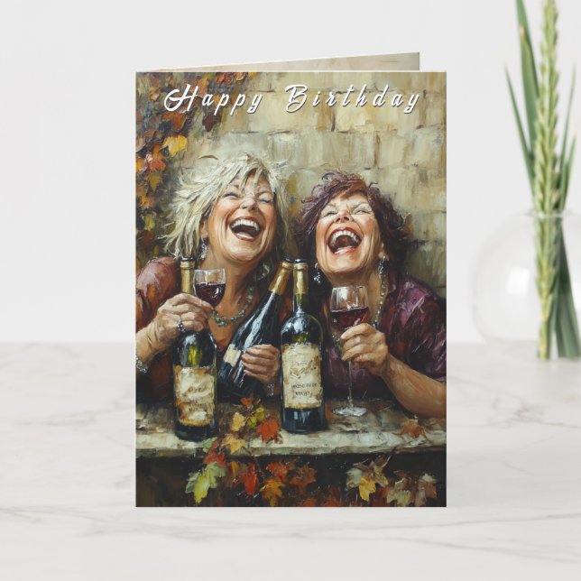 Happy Birthday Wine Bottles Funny Laughing Ladies  Karte (Vorderseite)