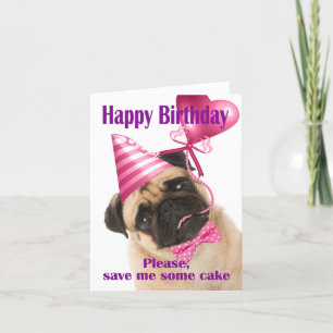 Happy birthday with a Pug who wants cake Karte