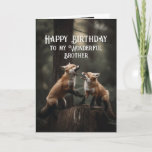 Happy Birthday Wonderful Brother Friend Füchse Nie Karte<br><div class="desc">Happy Birthday Wonderful Brother Friend Foxes Süße Tier Spaß</div>